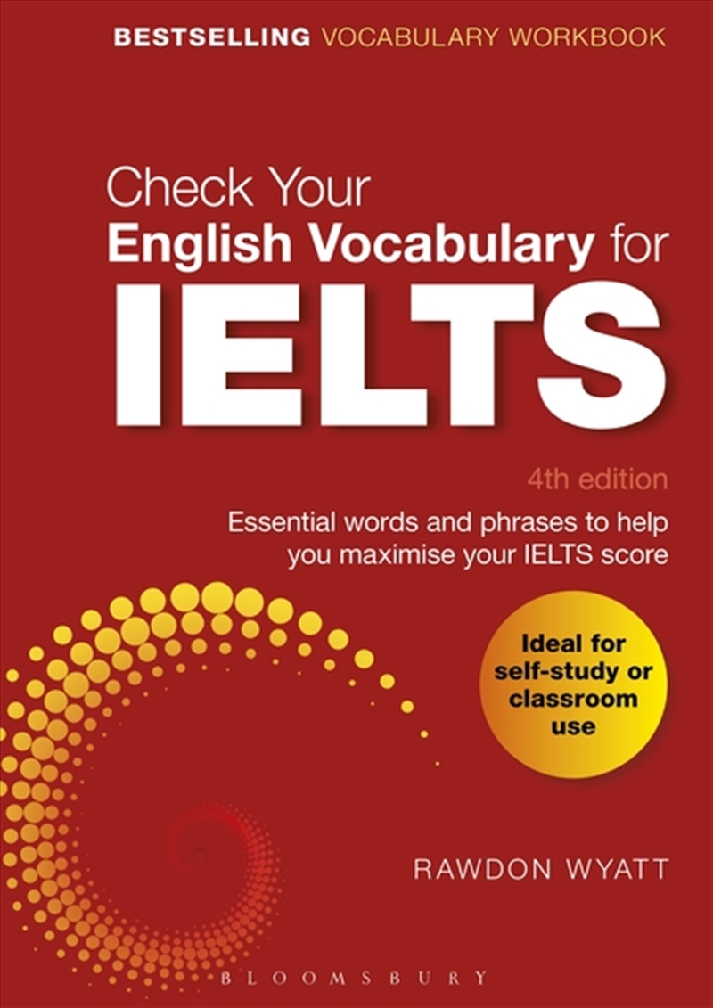 Check Your English Vocabulary For Ielts: Essential Words And Phrases Tohelp You Maximise Your Ielts/Product Detail/English