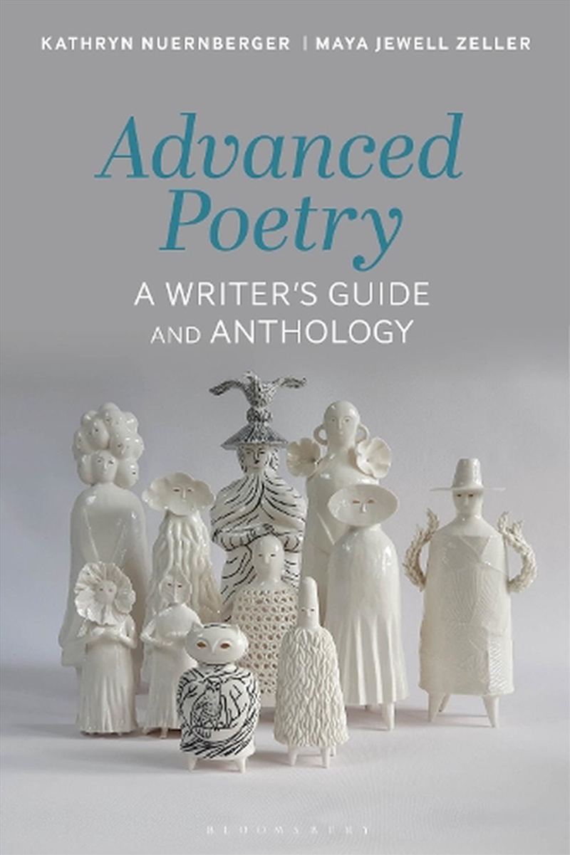 Advanced Poetry: A Writer's Guide And Anthology/Product Detail/Reading