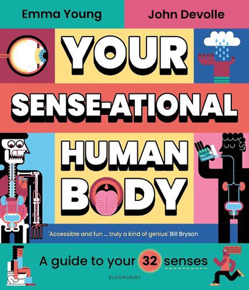 Your Sense-Ational Human Body: A Sensational Guide To Your 32 Senses/Product Detail/Childrens