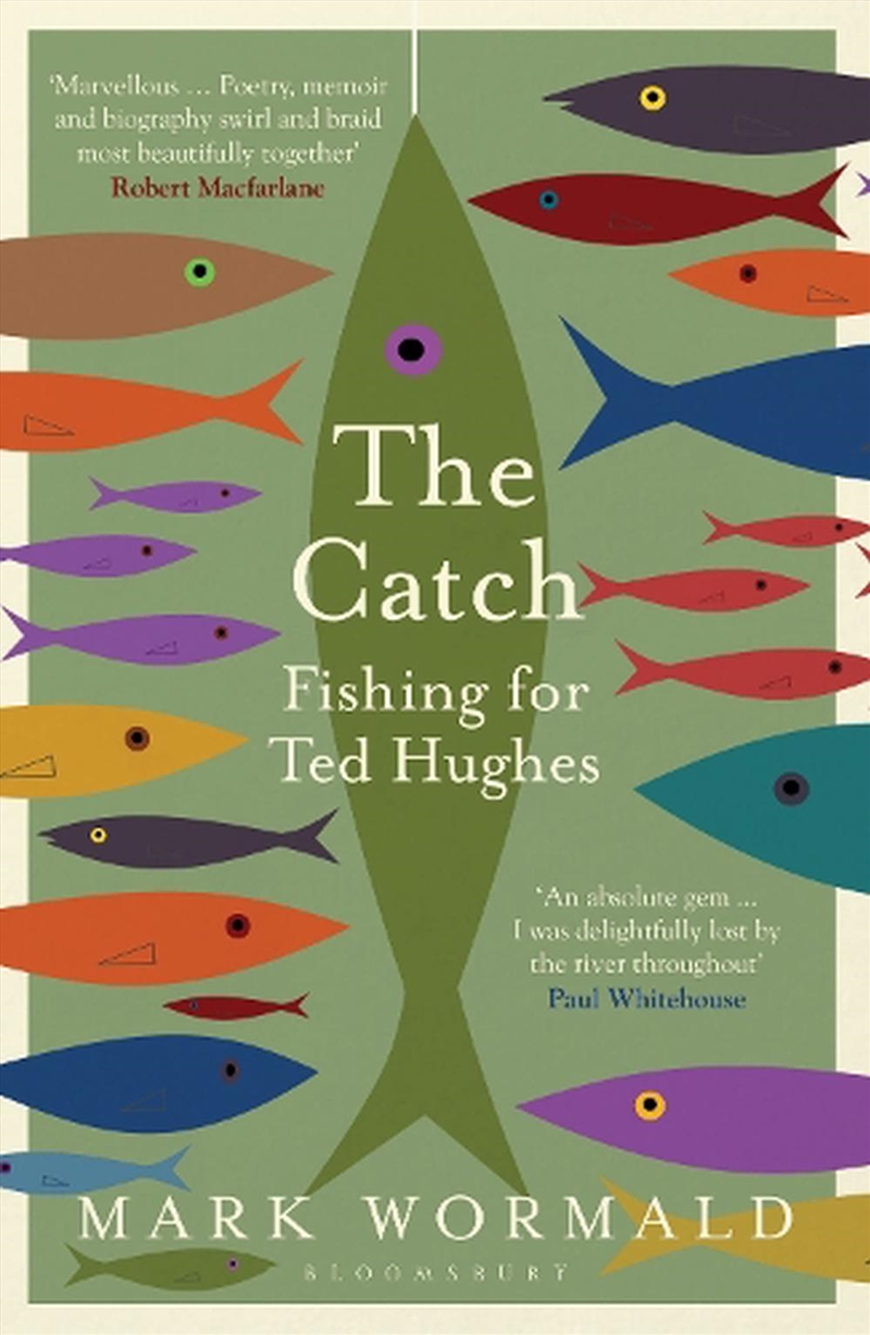 The Catch: Fishing For Ted Hughes/Product Detail/Sport & Recreation