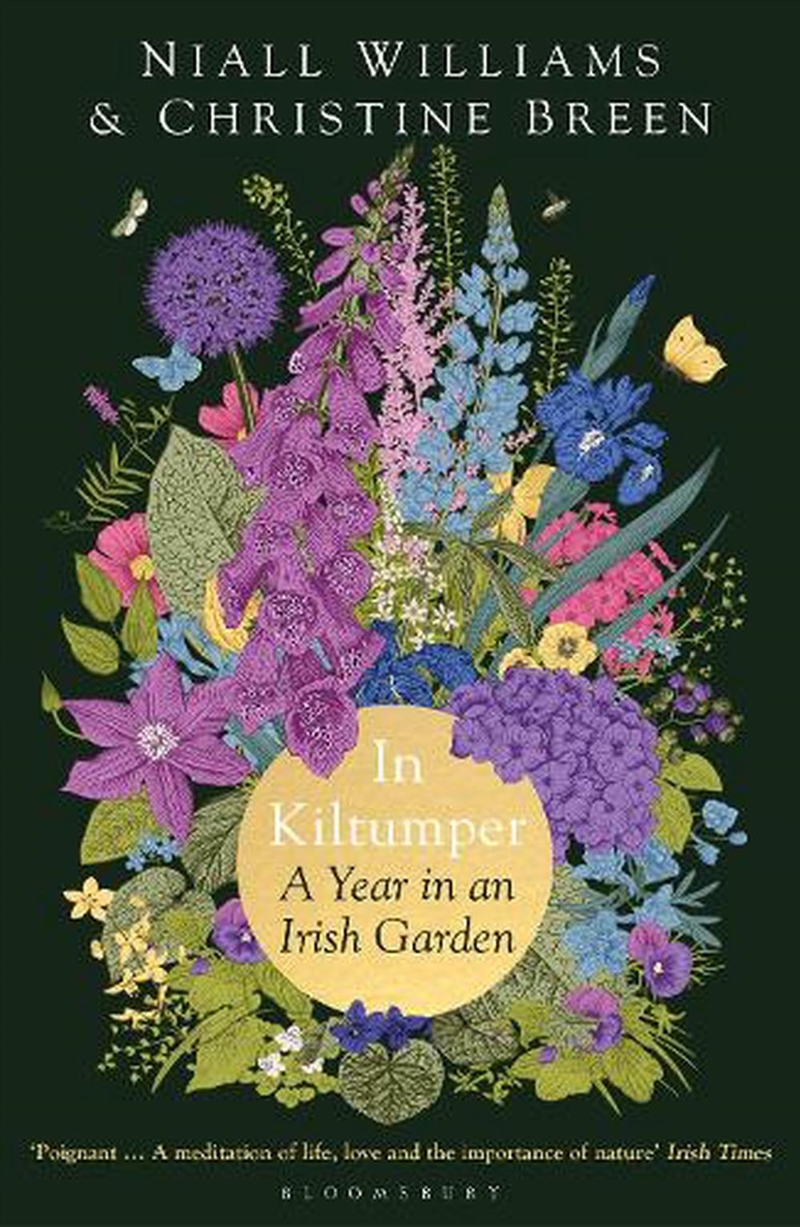 In Kiltumper: A Year In An Irish Garden/Product Detail/Society & Culture