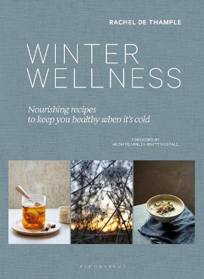 Winter Wellness: Nourishing Recipes To Keep You Healthy When It's Cold/Product Detail/Recipes, Food & Drink