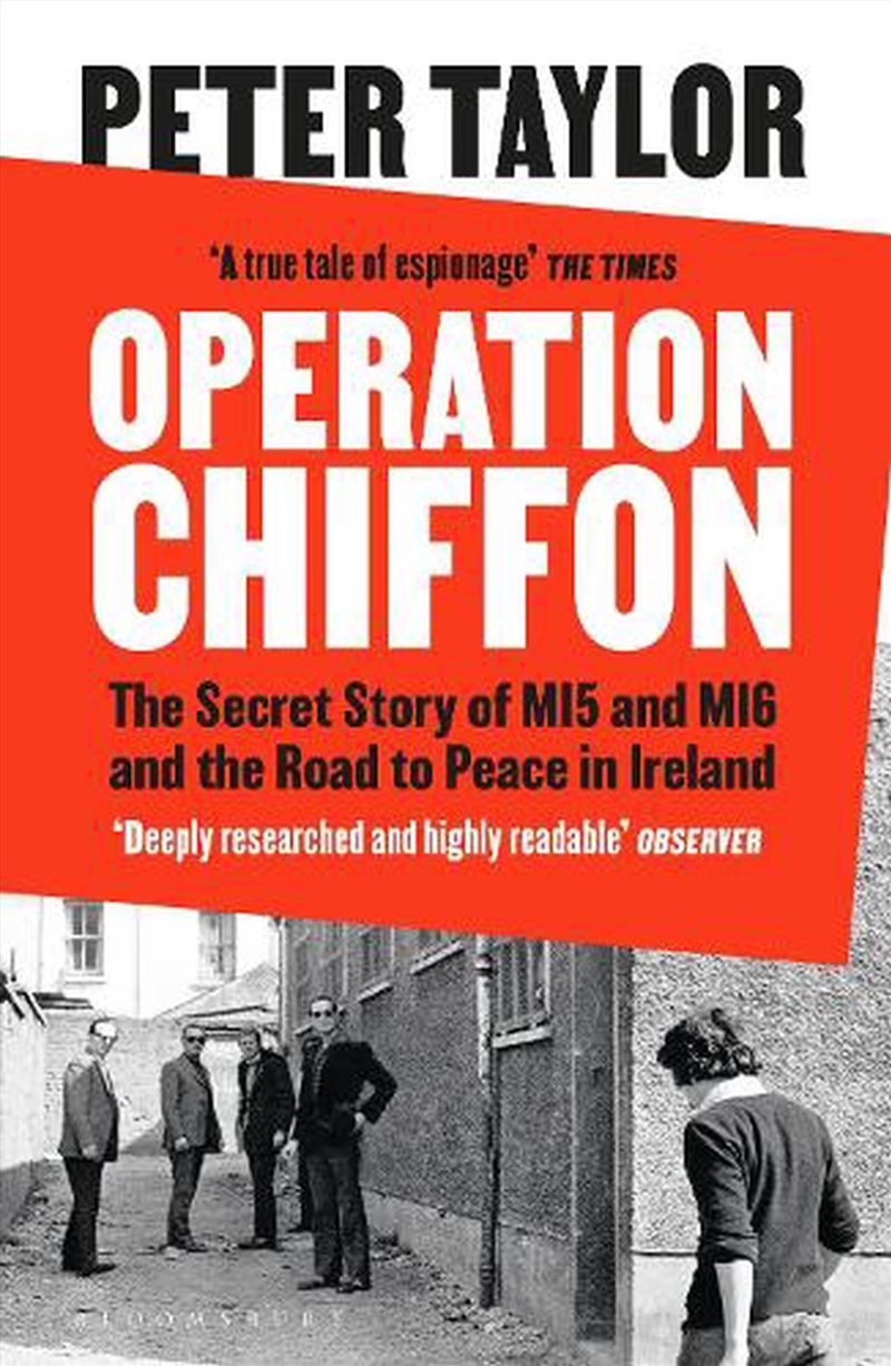Operation Chiffon: The Secret Story Of Mi5 And Mi6 And The Road To Peace In Ireland/Product Detail/History