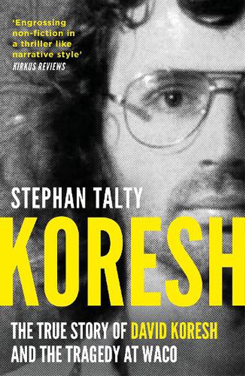 Koresh: The True Story Of David Koresh And The Tragedy At Waco/Product Detail/True Crime