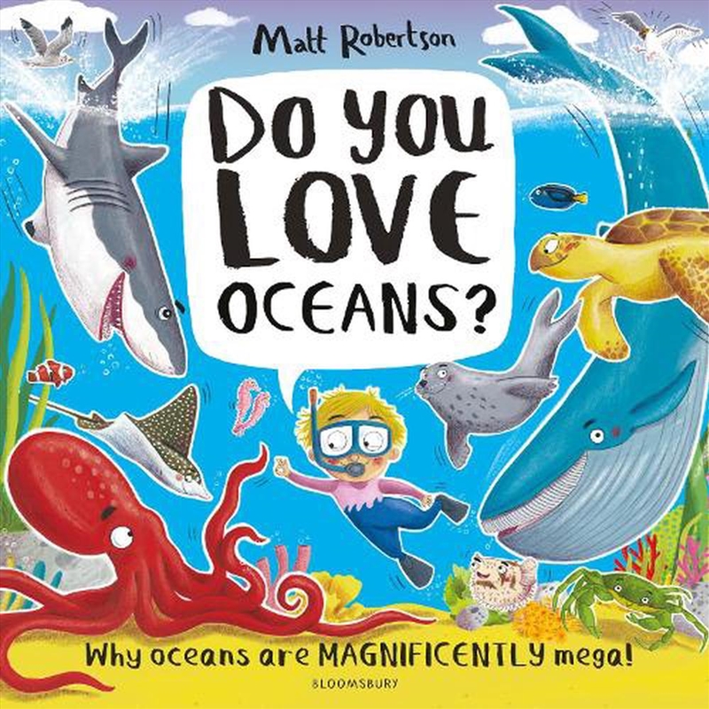 Do You Love Oceans?: Why Oceans Are Magnificently Mega!/Product Detail/Early Childhood Fiction Books