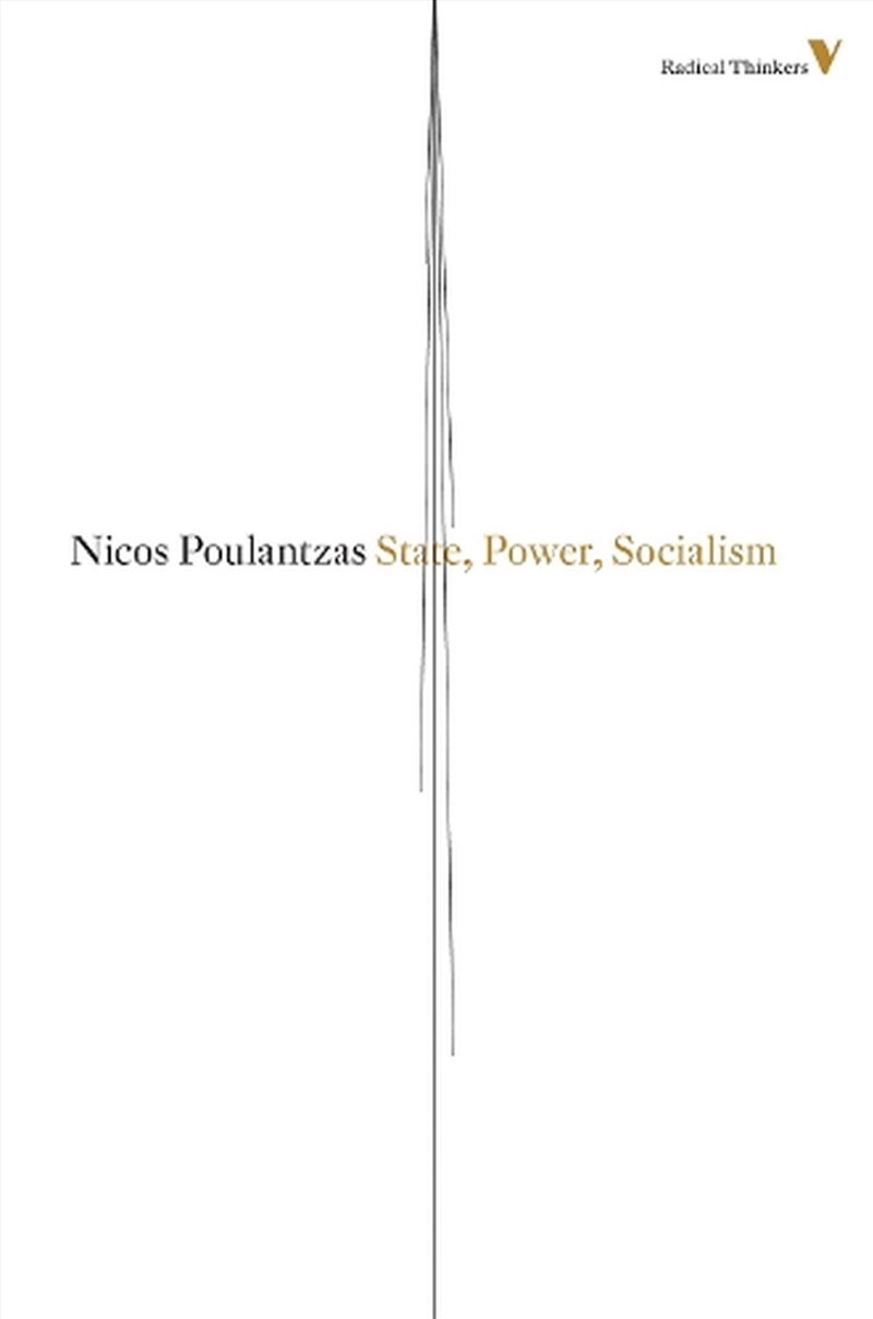 State, Power, Socialism: Radical Thinkers/Product Detail/Reading