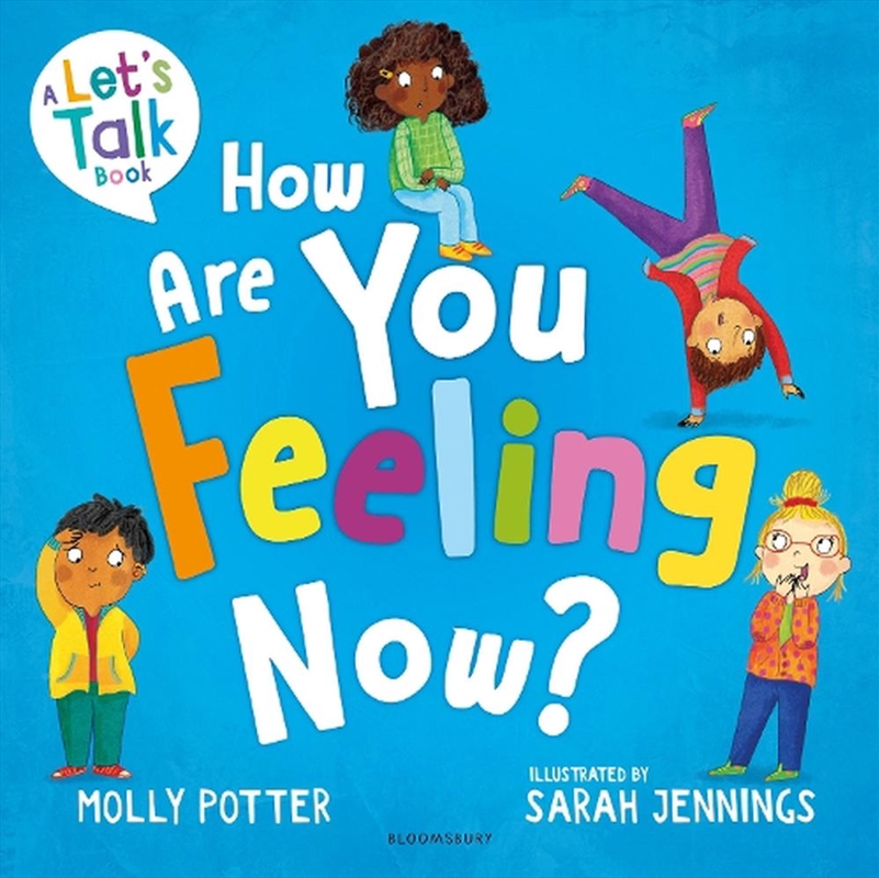 How Are You Feeling Now?/Product Detail/Early Childhood Fiction Books