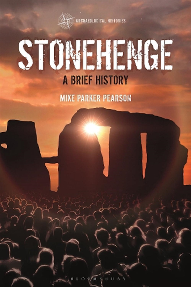 Stonehenge: A Brief History/Product Detail/History