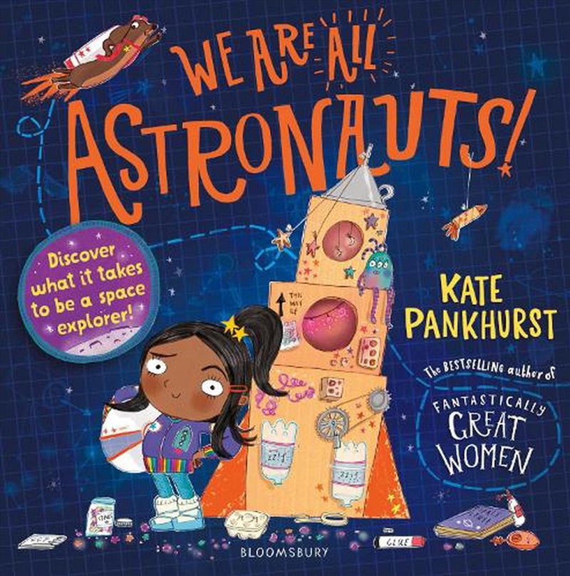 We Are All Astronauts: Discover What It Takes To Be A Space Explorer!/Product Detail/Childrens Fiction Books