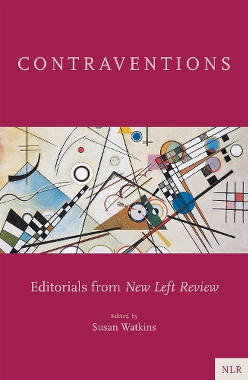 Contraventions: A High Politics Of The Left/Product Detail/History