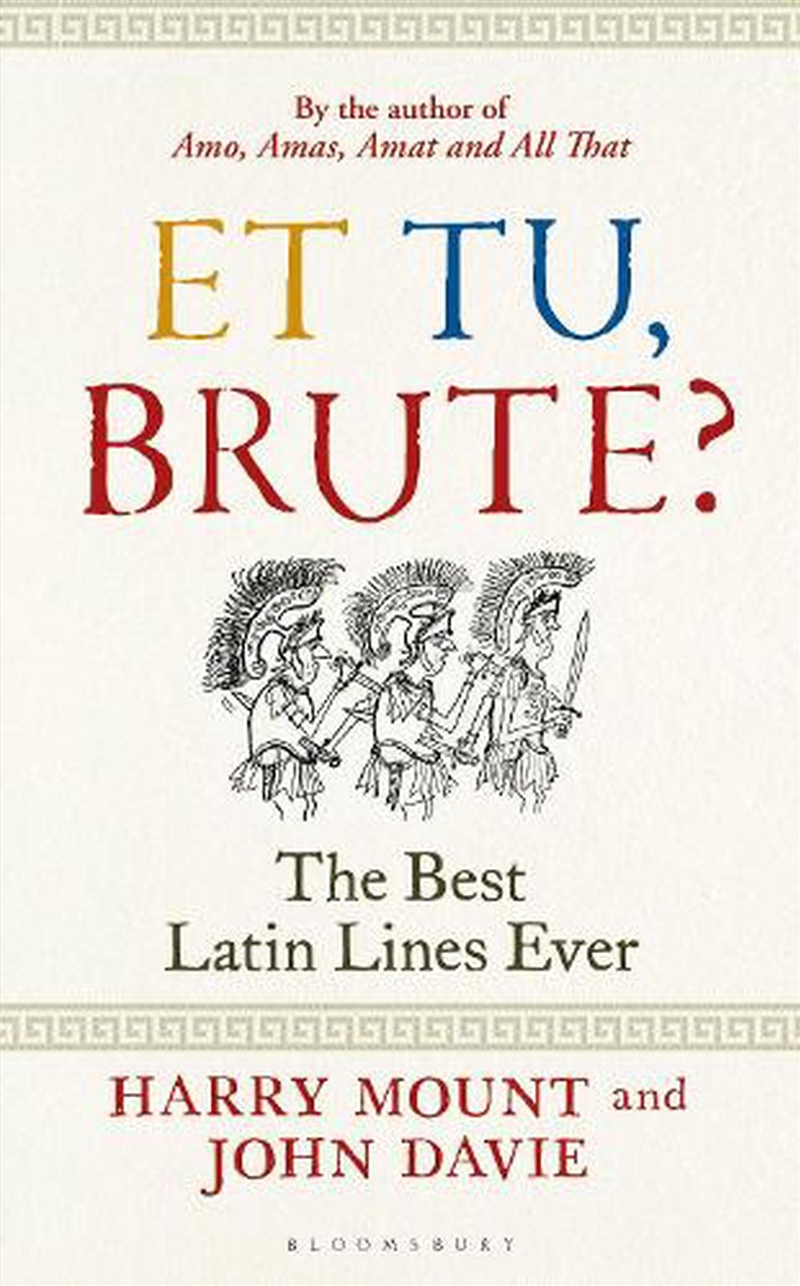 Et Tu, Brute?: The Best Latin Lines Ever/Product Detail/Language & Linguistics