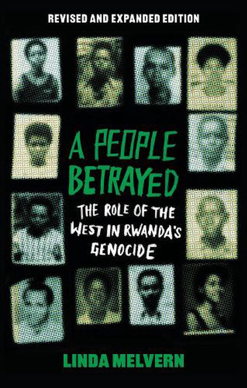 A People Betrayed: The Role Of The West In Rwanda's Genocide, Revised And Expanded Edition/Product Detail/Politics & Government