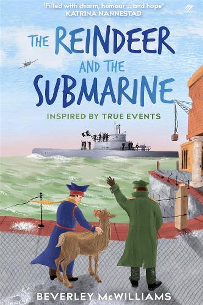 The Reindeer And The Submarine: Inspired By True Events/Product Detail/Childrens Fiction Books