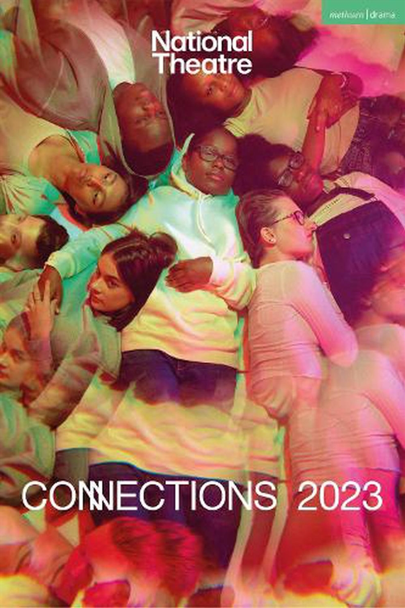 National Theatre Connections 2023: 10 Plays For Young Performers/Product Detail/Literature & Poetry