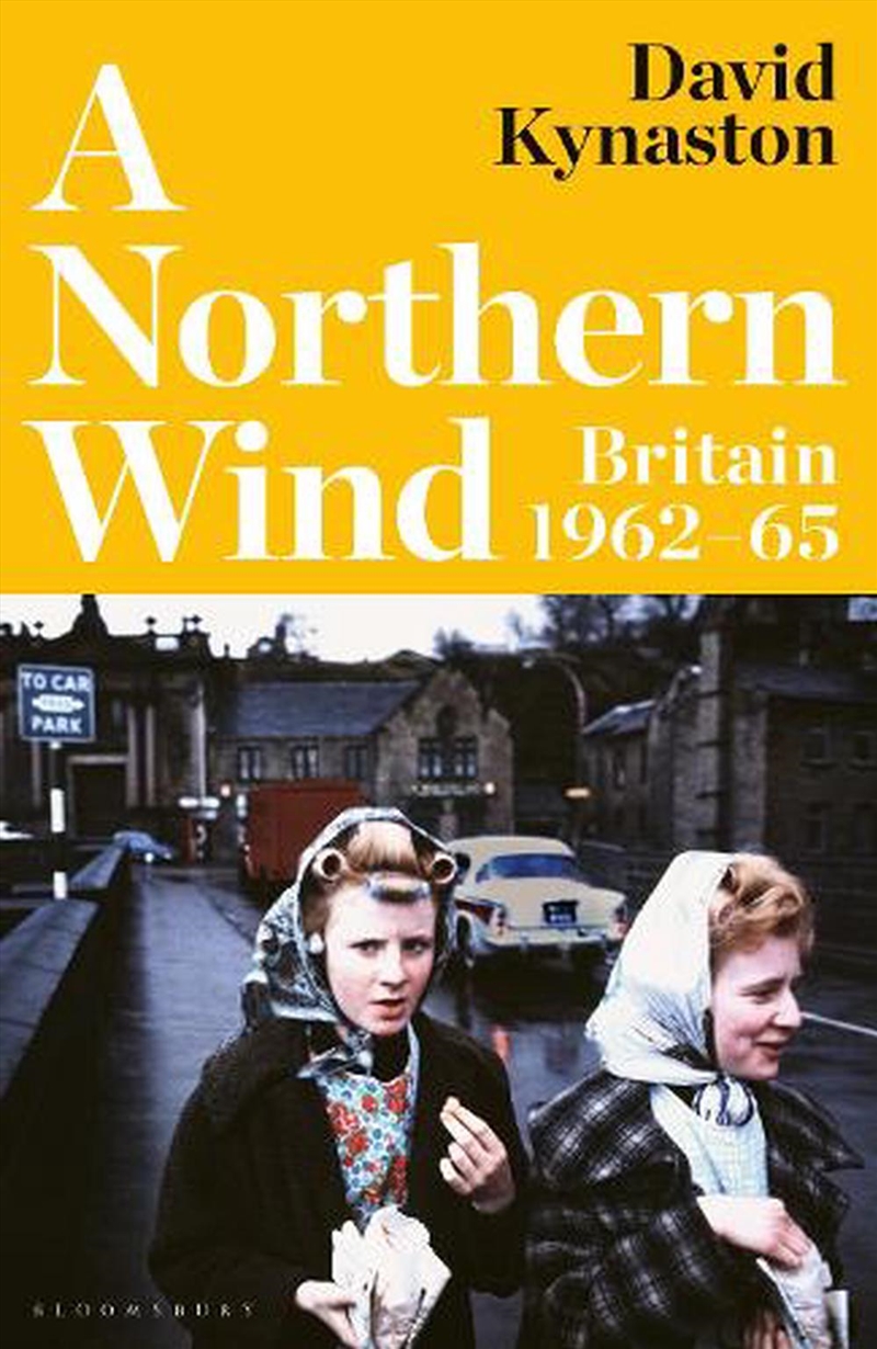 A Northern Wind: Britain 1962-65/Product Detail/History