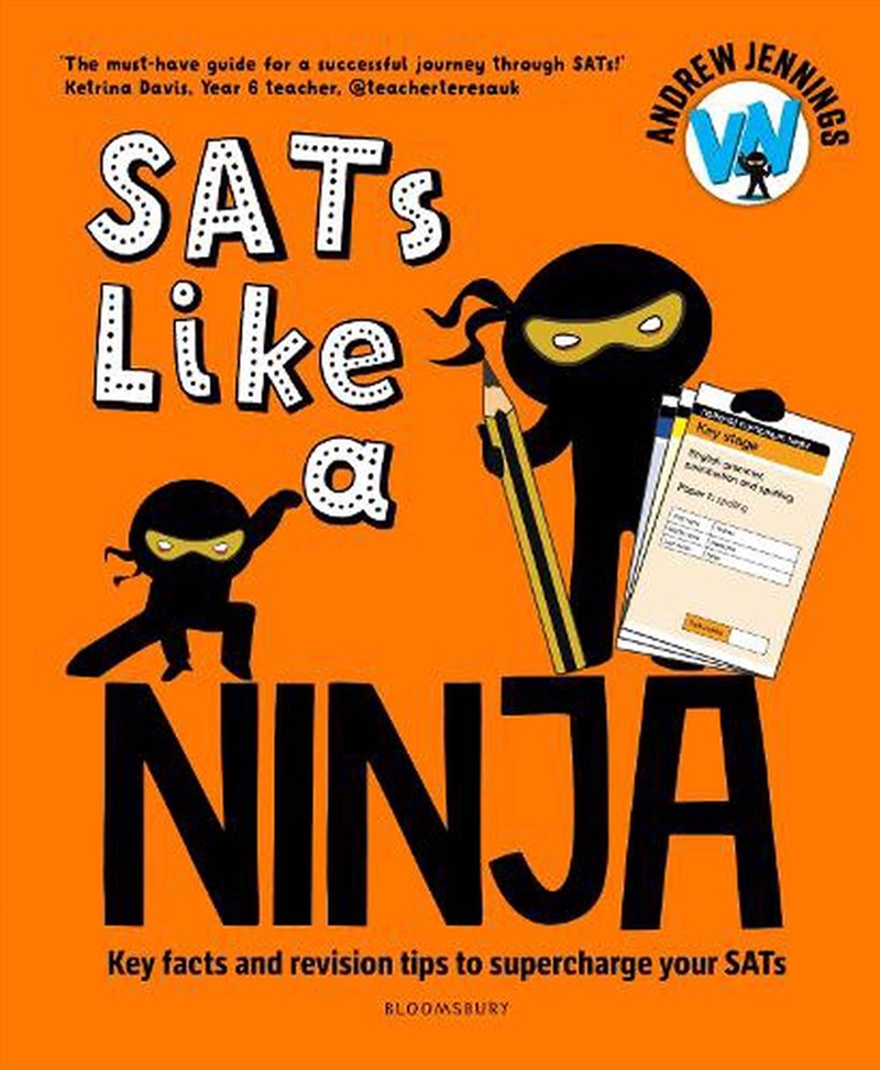Sats Like A Ninja: Key Facts And Revision Tips To Supercharge Your Sats/Product Detail/Education & Textbooks