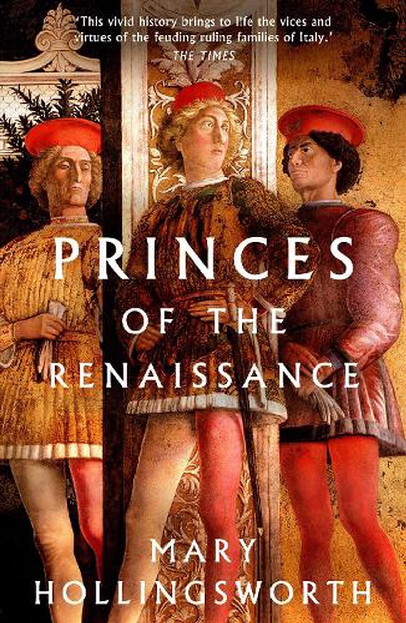 Princes Of The Renaissance/Product Detail/History