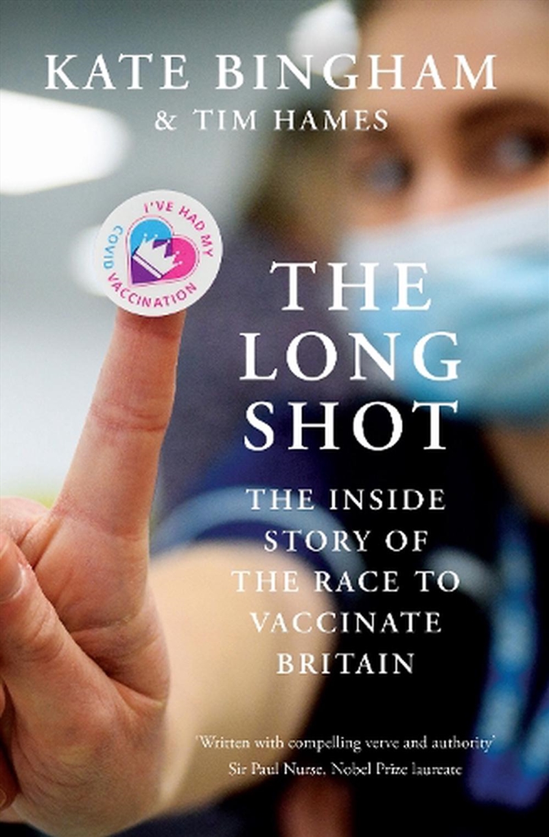 The Long Shot: The Inside Story Of The Race To Vaccinate Britain/Product Detail/Biographies & True Stories