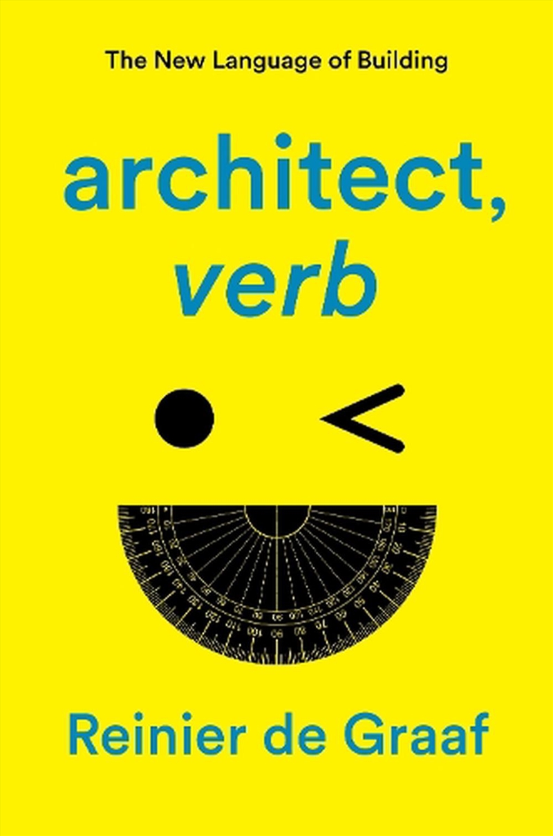 Architect, Verb.: The New Language Of Building/Product Detail/Reading