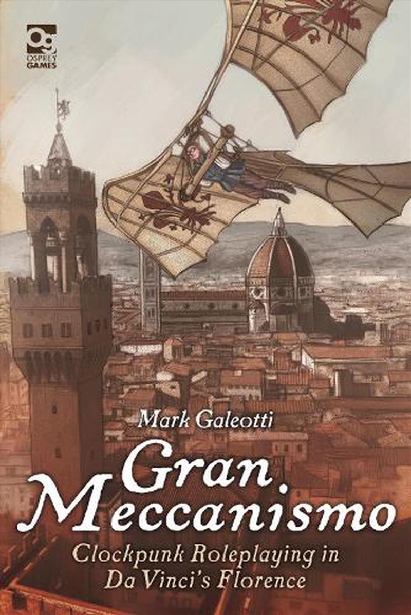Gran Meccanismo: Clockpunk Roleplaying In Da Vinci's Florence/Product Detail/Adult Books