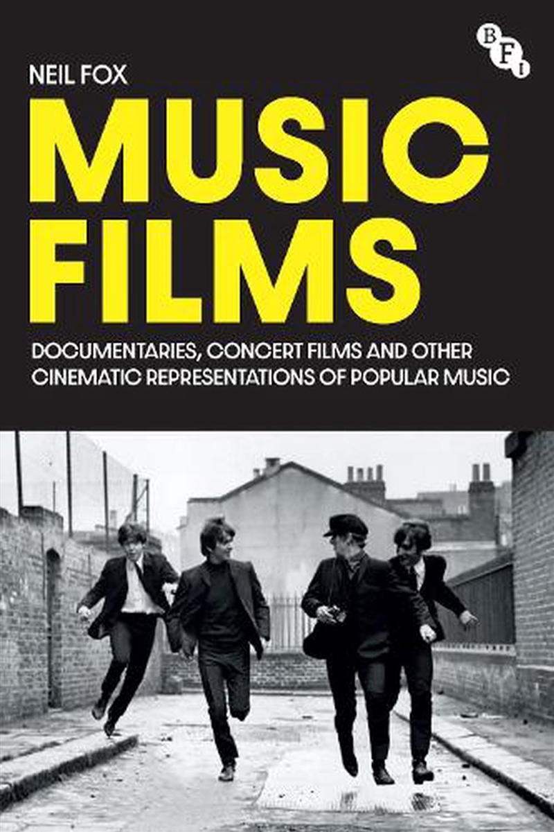 Music Films: Documentaries, Concert Films And Other Cinematic Representations Of Popular Music/Product Detail/Arts & Entertainment