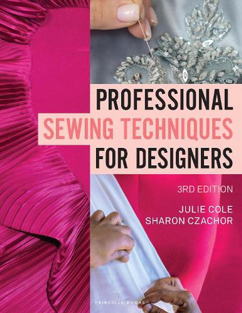 Professional Sewing Techniques For Designers: Bundle Book + Studio Access Card/Product Detail/Fashion & Style Guides