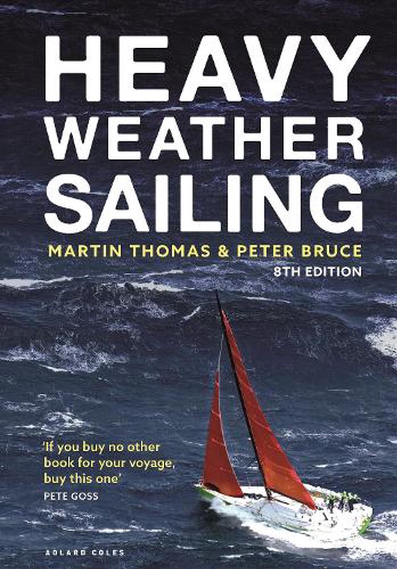 Heavy Weather Sailing 8th Edition/Product Detail/Sport & Recreation