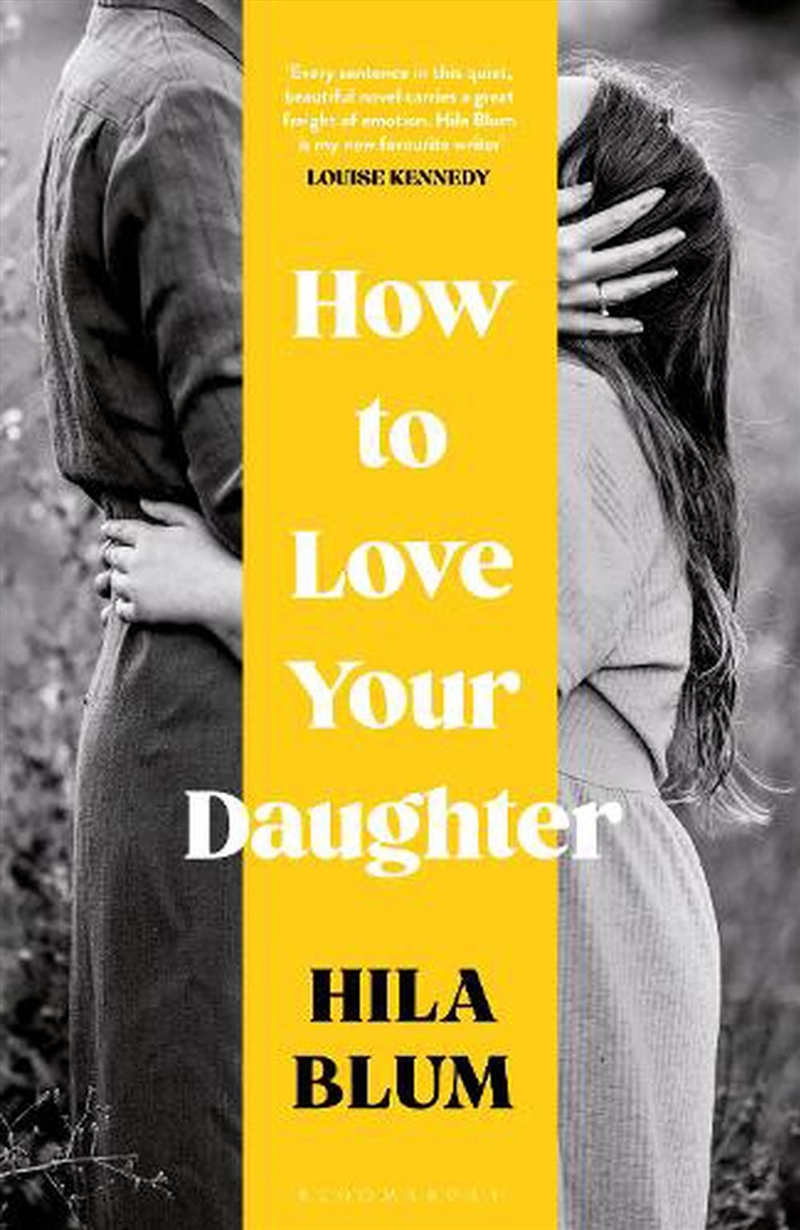 How To Love Your Daughter/Product Detail/General Fiction Books