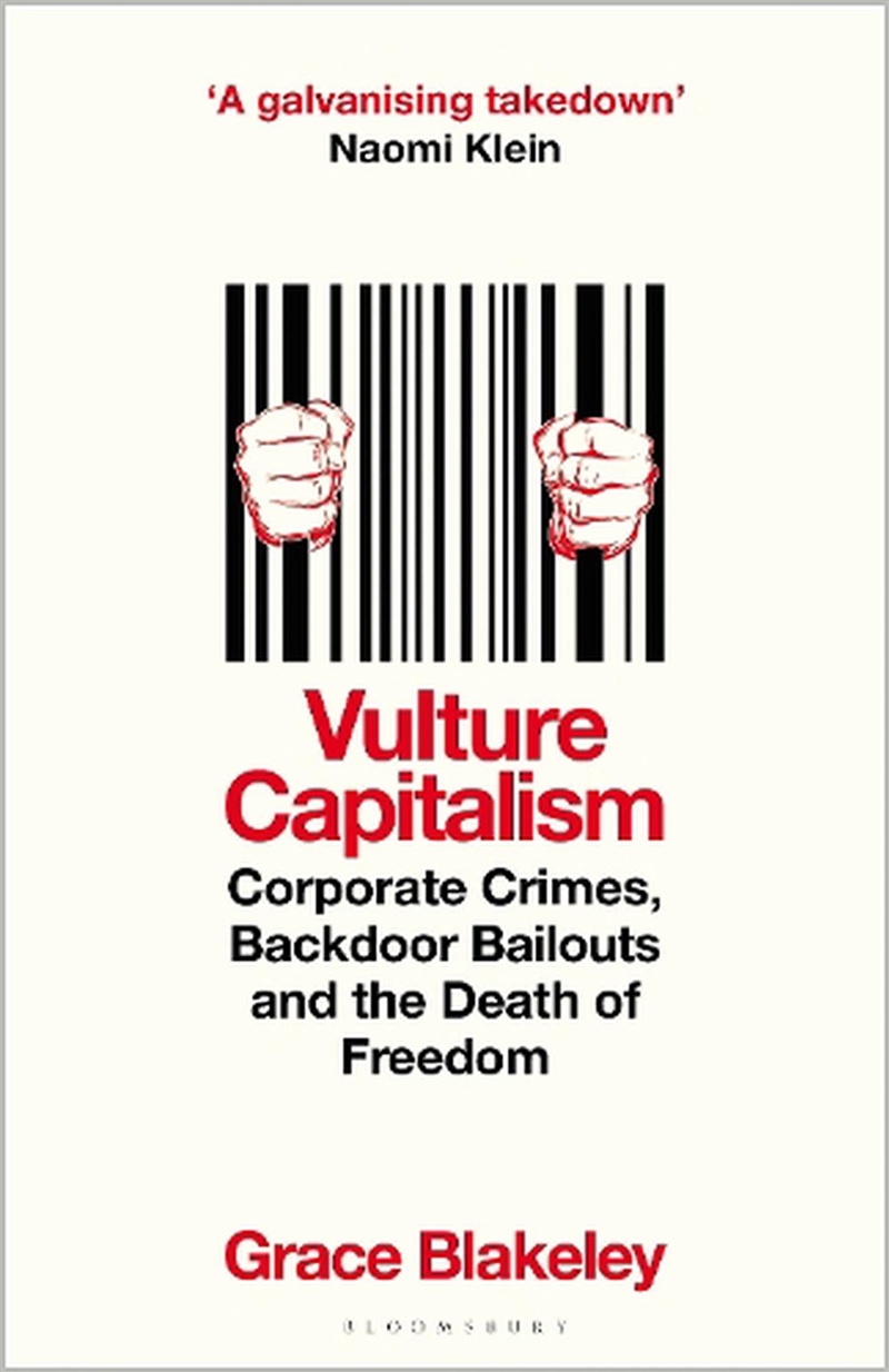 Vulture Capitalism: Corporate Crimes, Backdoor Bailouts And The Death Of Freedom/Product Detail/Reading