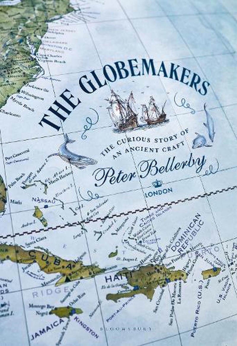 The Globemakers: The Curious Story Of An Ancient Craft/Product Detail/Reading