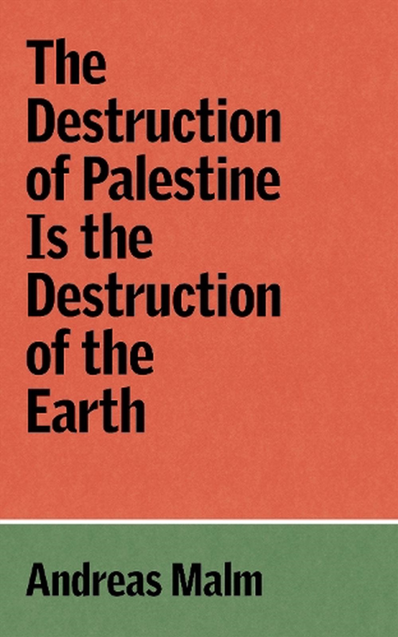 The Destruction Of Palestine Is The Dest/Product Detail/Politics & Government