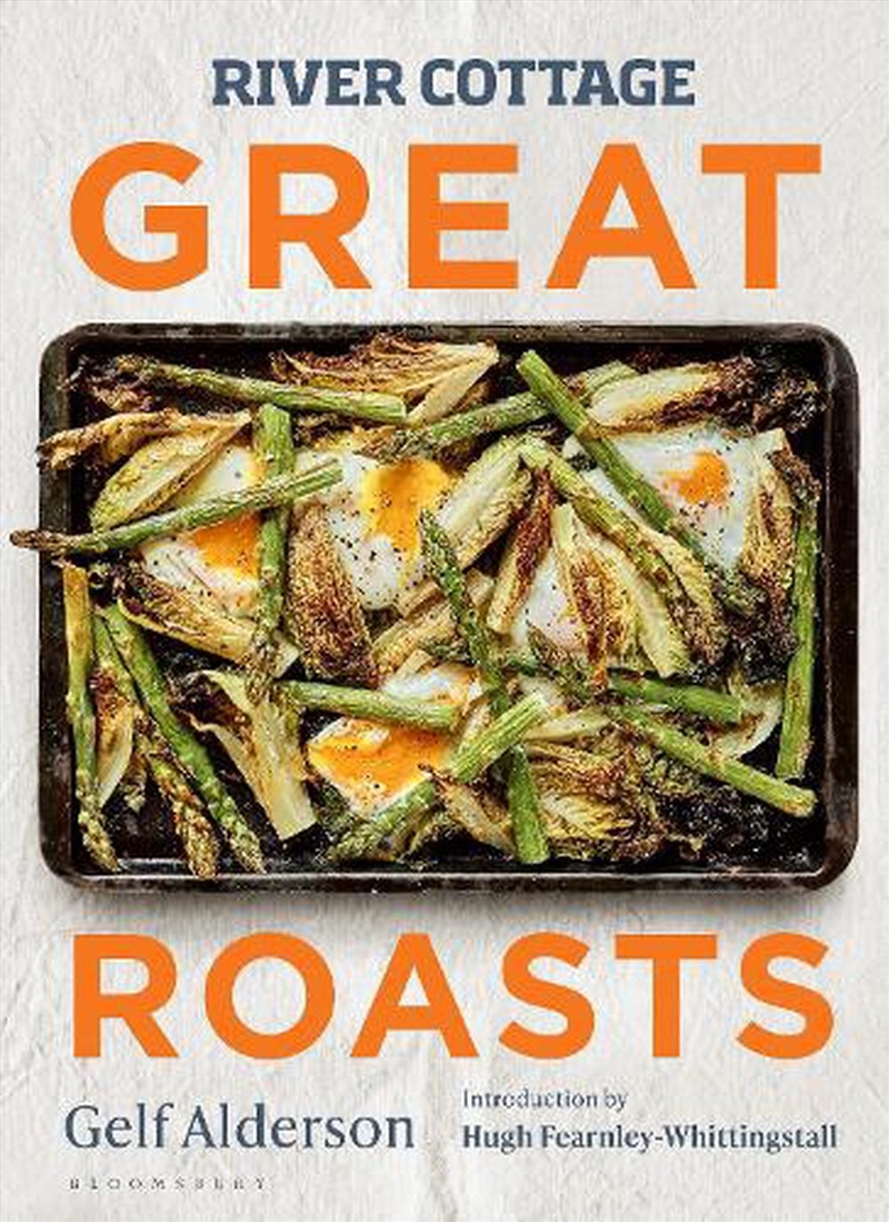 River Cottage Great Roasts/Product Detail/Recipes, Food & Drink