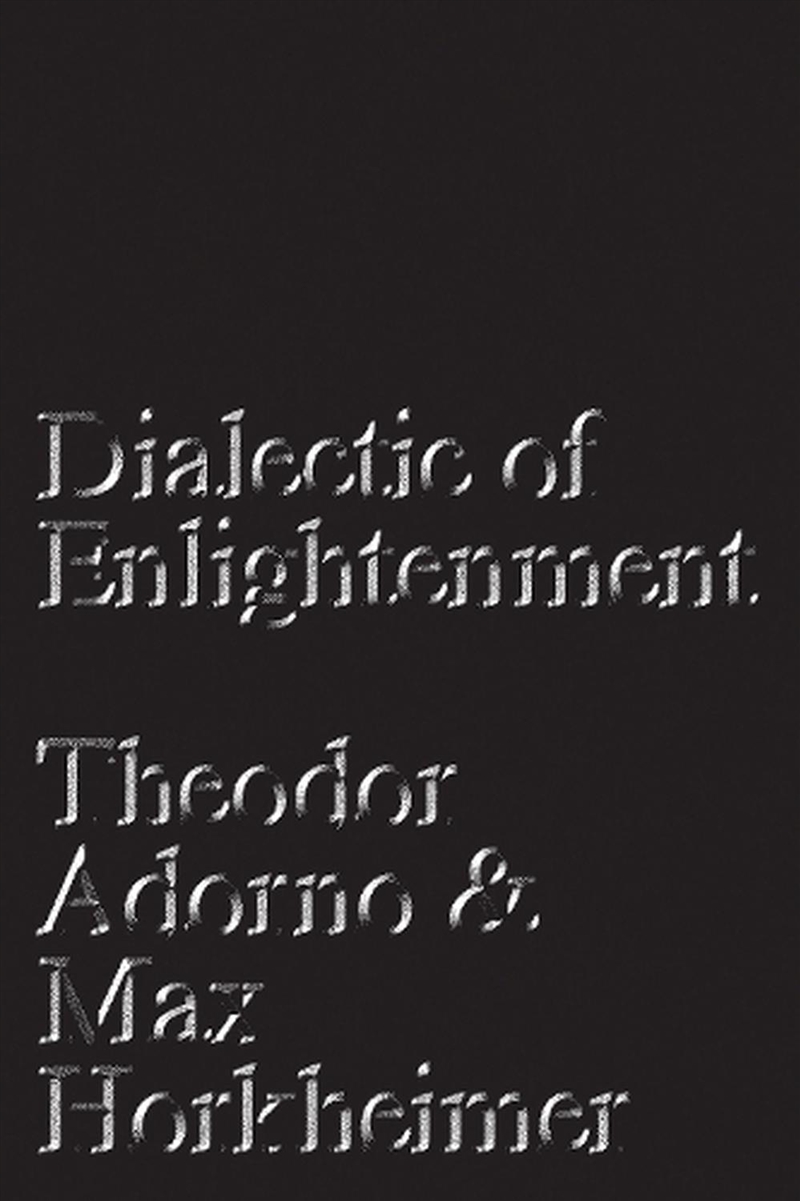 Dialectic Of Enlightenment/Product Detail/Reading