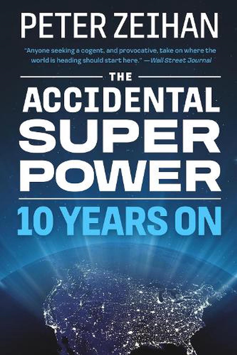 The Accidental Superpower/Product Detail/Politics & Government