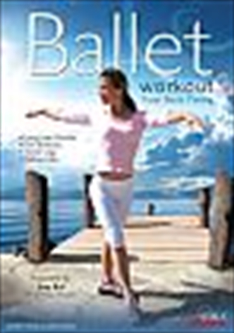 Buy Ballet Workout DVD Online Sanity