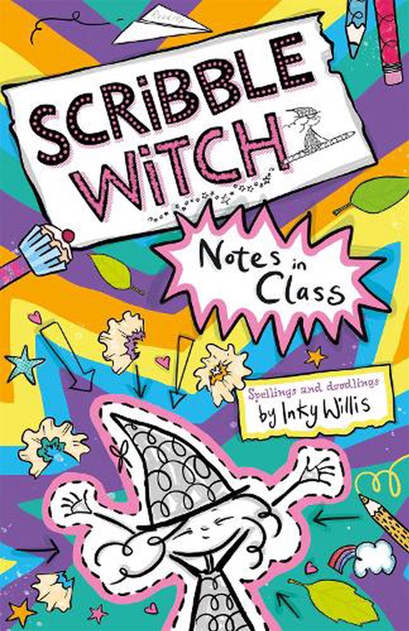 Scribble Witch: Notes In Class/Product Detail/Childrens Fiction Books