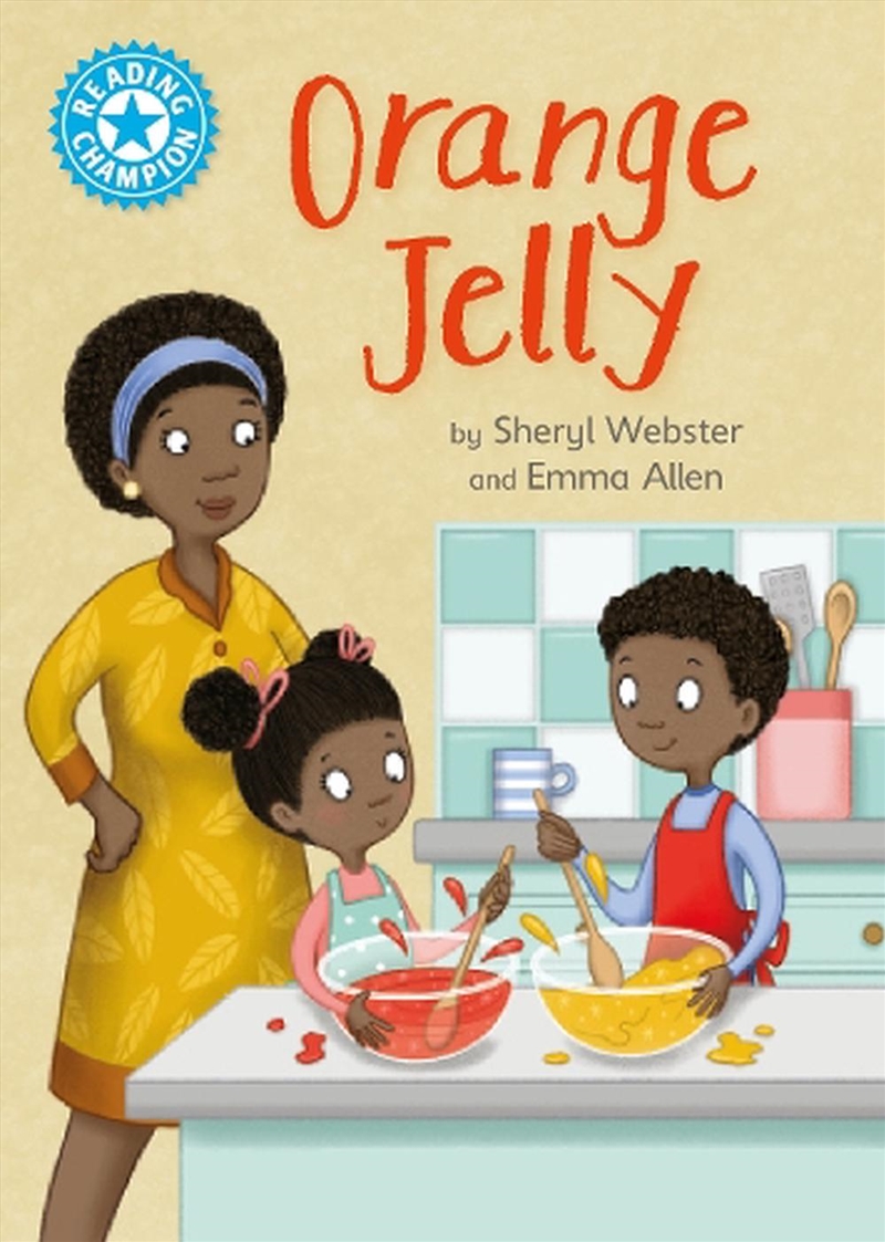 Reading Champion: Orange Jelly/Product Detail/Childrens Fiction Books