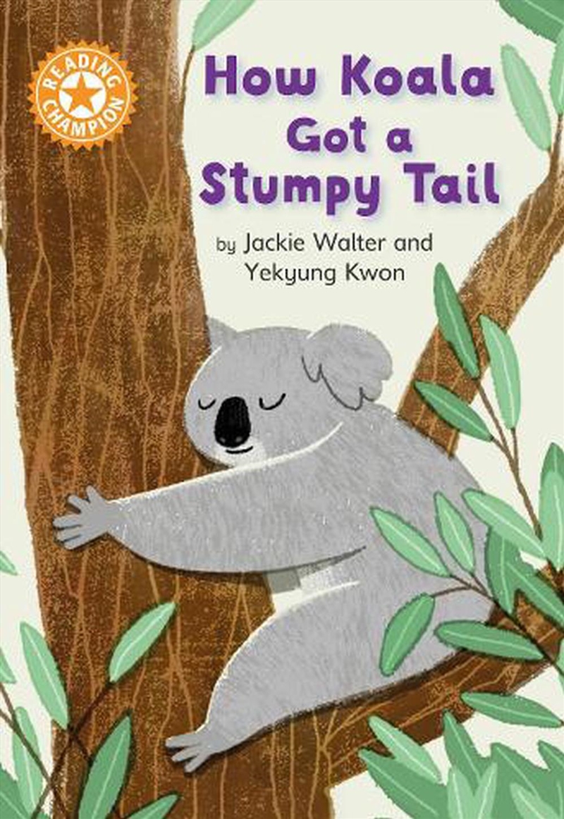 Reading Champion: How Koala Go/Product Detail/Childrens Fiction Books