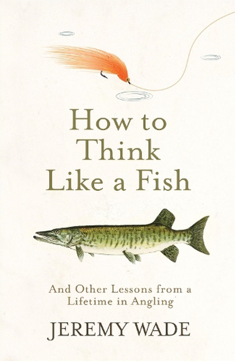 How To Think Like A Fish/Product Detail/Sport & Recreation