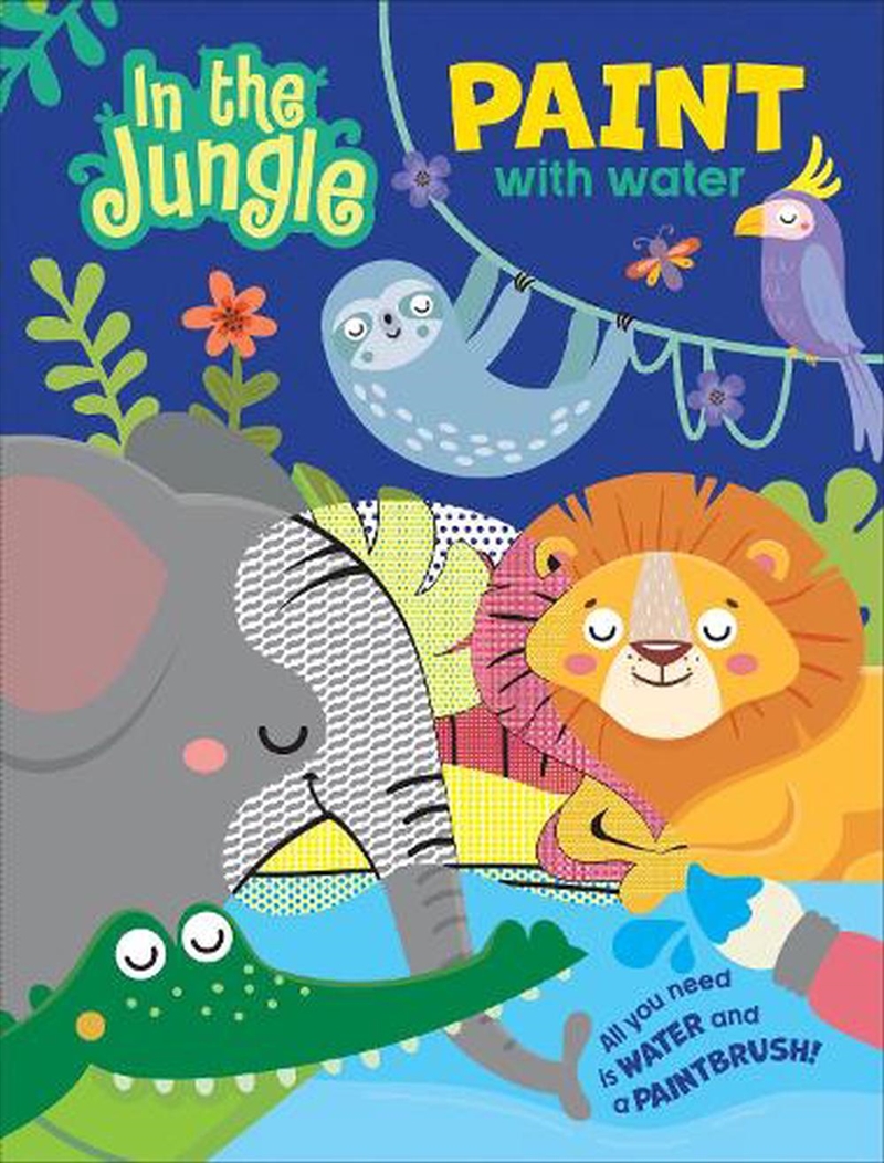 In the Jungle - Paint with Water Vol. 2/Product Detail/Kids Activity Books