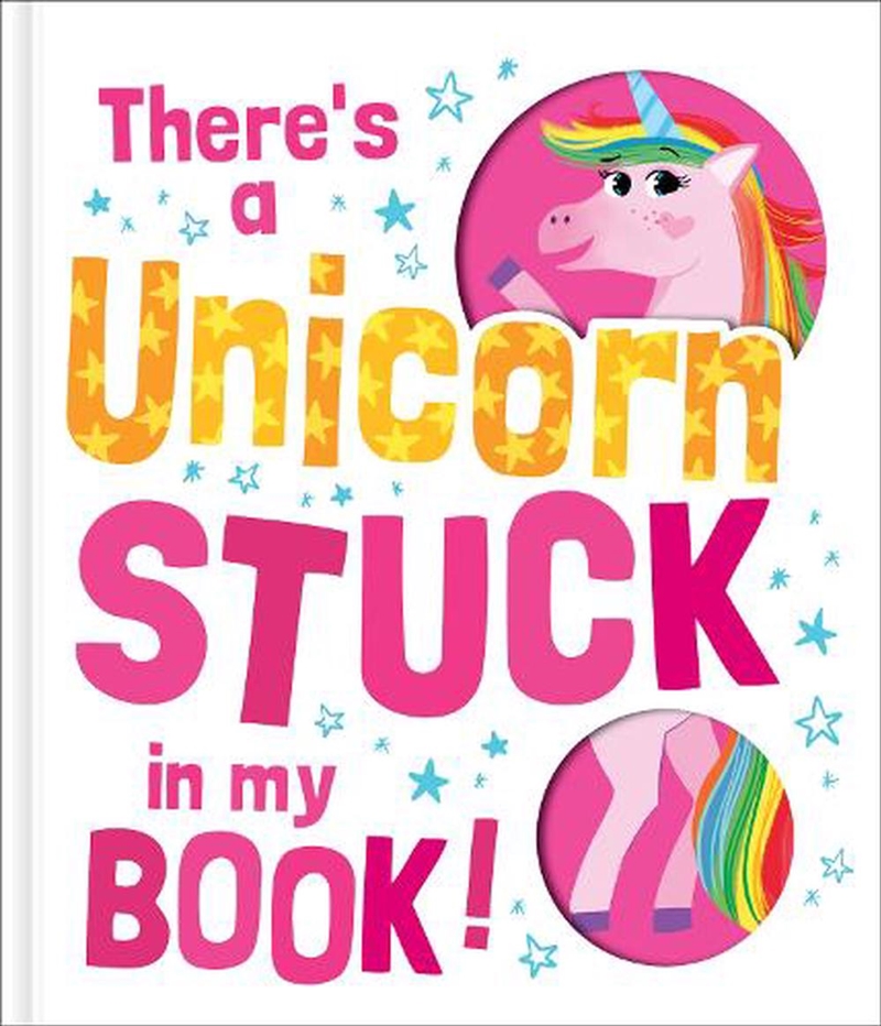 There's a Unicorn Stuck in My Book!/Product Detail/Early Childhood Fiction Books