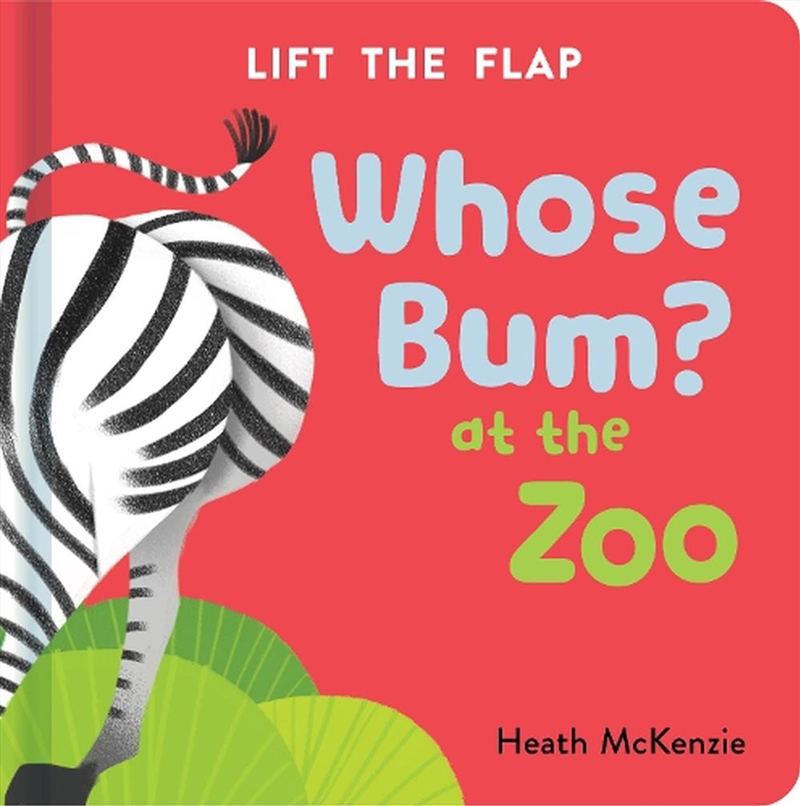 Whose Bum - At the Zoo Vol. 2/Product Detail/Early Childhood Fiction Books