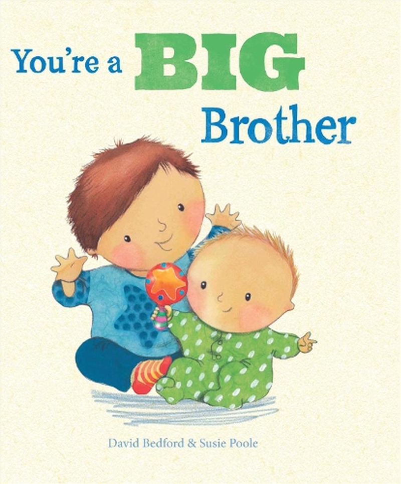 You're A Big Brother Picture Book/Product Detail/Early Childhood Fiction Books