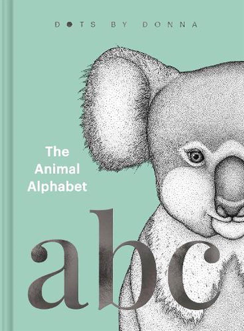 Dots by Donna - The Animal Alphabet/Product Detail/Early Childhood Fiction Books