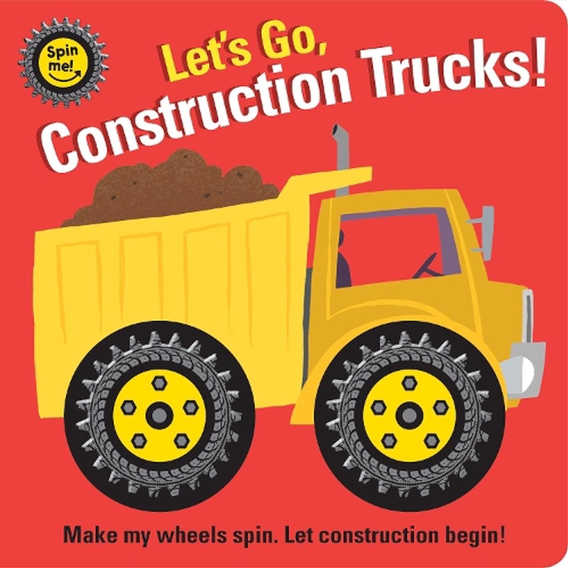 Spin Me! - Construction Trucks (Updated Edition)/Product Detail/Early Childhood Fiction Books