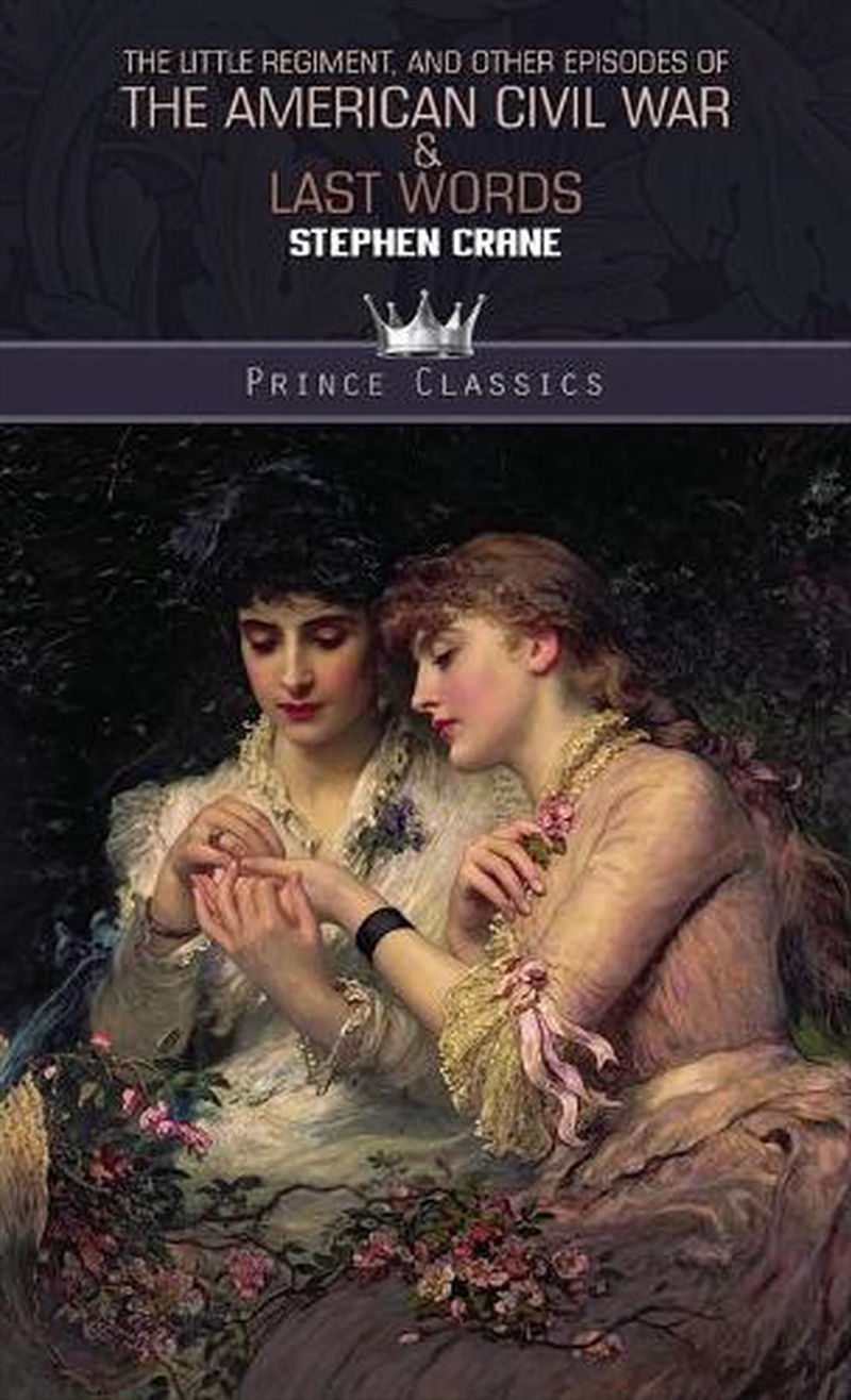 The Little Regiment, And Other Episodes/Product Detail/Historical Fiction