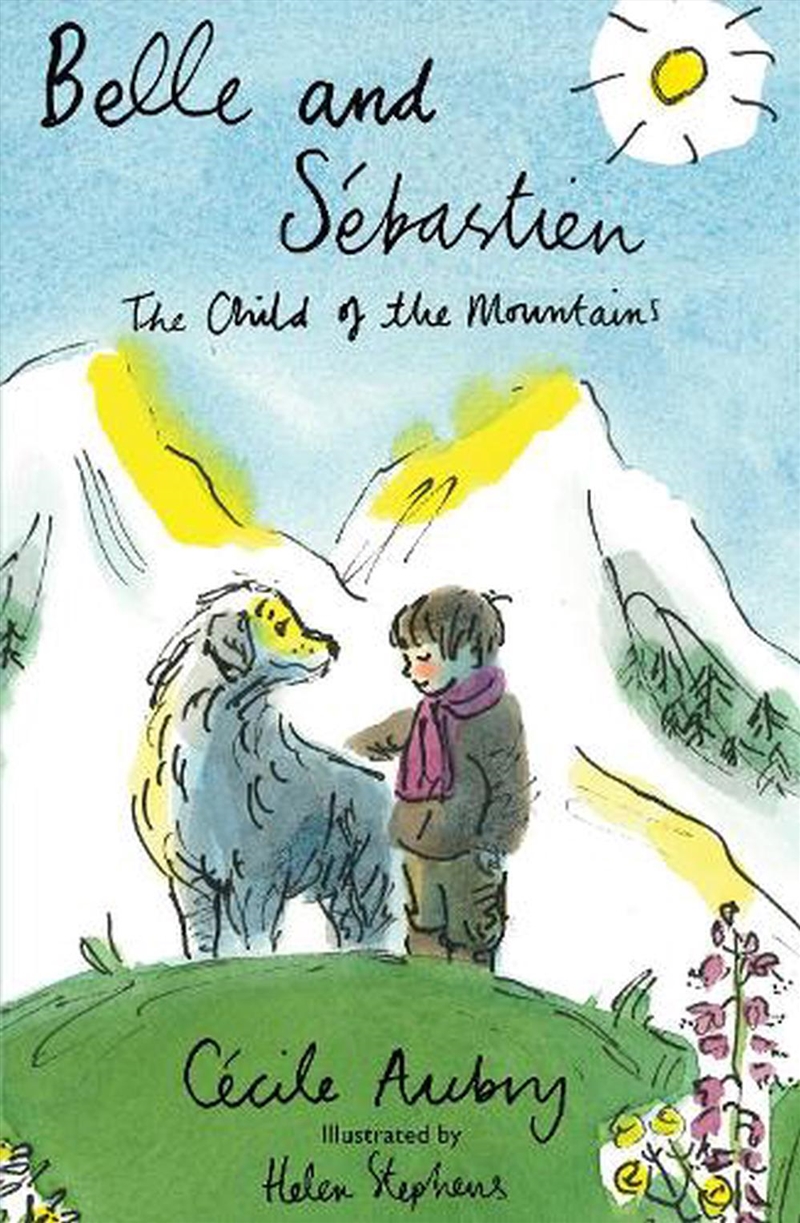 Belle & Sebastien/Child Of The Mountains/Product Detail/Childrens Fiction Books