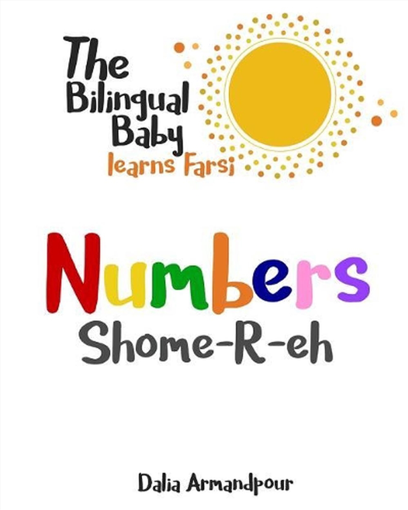 Bilingual Baby Learns Farsi: Numbers/Product Detail/Childrens Fiction Books