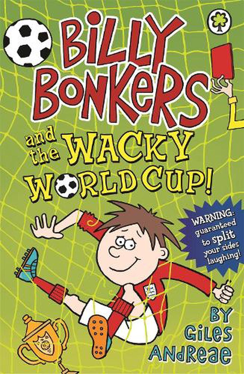 Billy Bonkers & The Wacky World Cup/Product Detail/Childrens Fiction Books