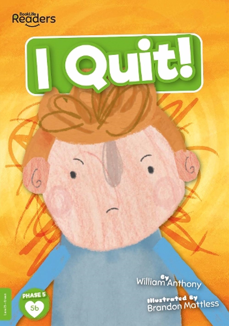 I Quit/Product Detail/Childrens Fiction Books